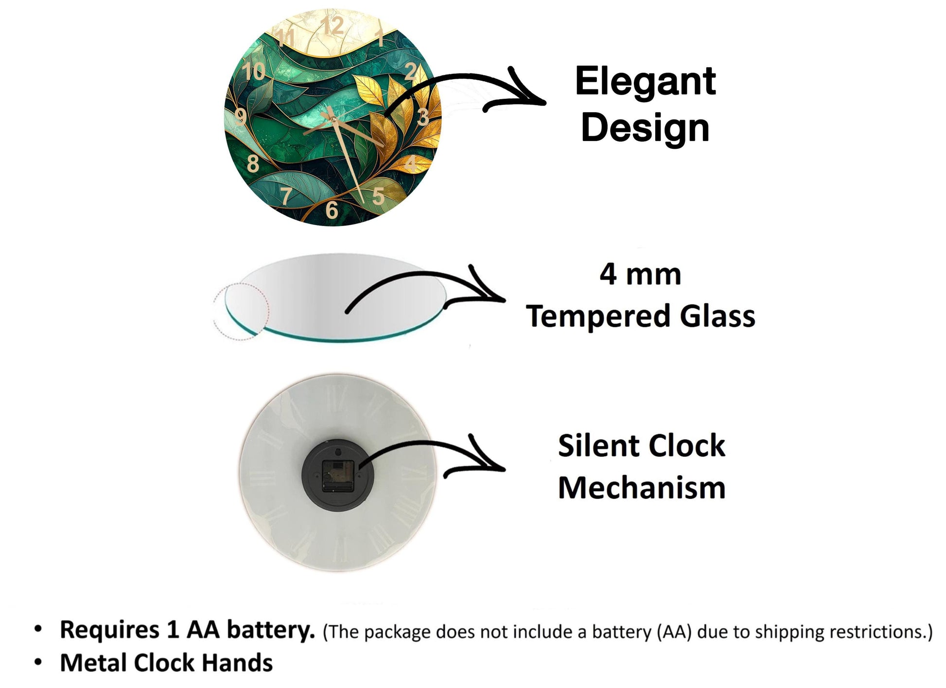 The image is a diagram that illustrates the features of a clock, including its design, size, and mechanism. It shows a 4 mm Tempered Glass clock, a silent clock mechanism, and a metal clock hand. The diagram also includes text that explains the features of the clock, such as the requirement of a 1 AA battery and the absence of a battery (AA) due to shipping restrictions.
