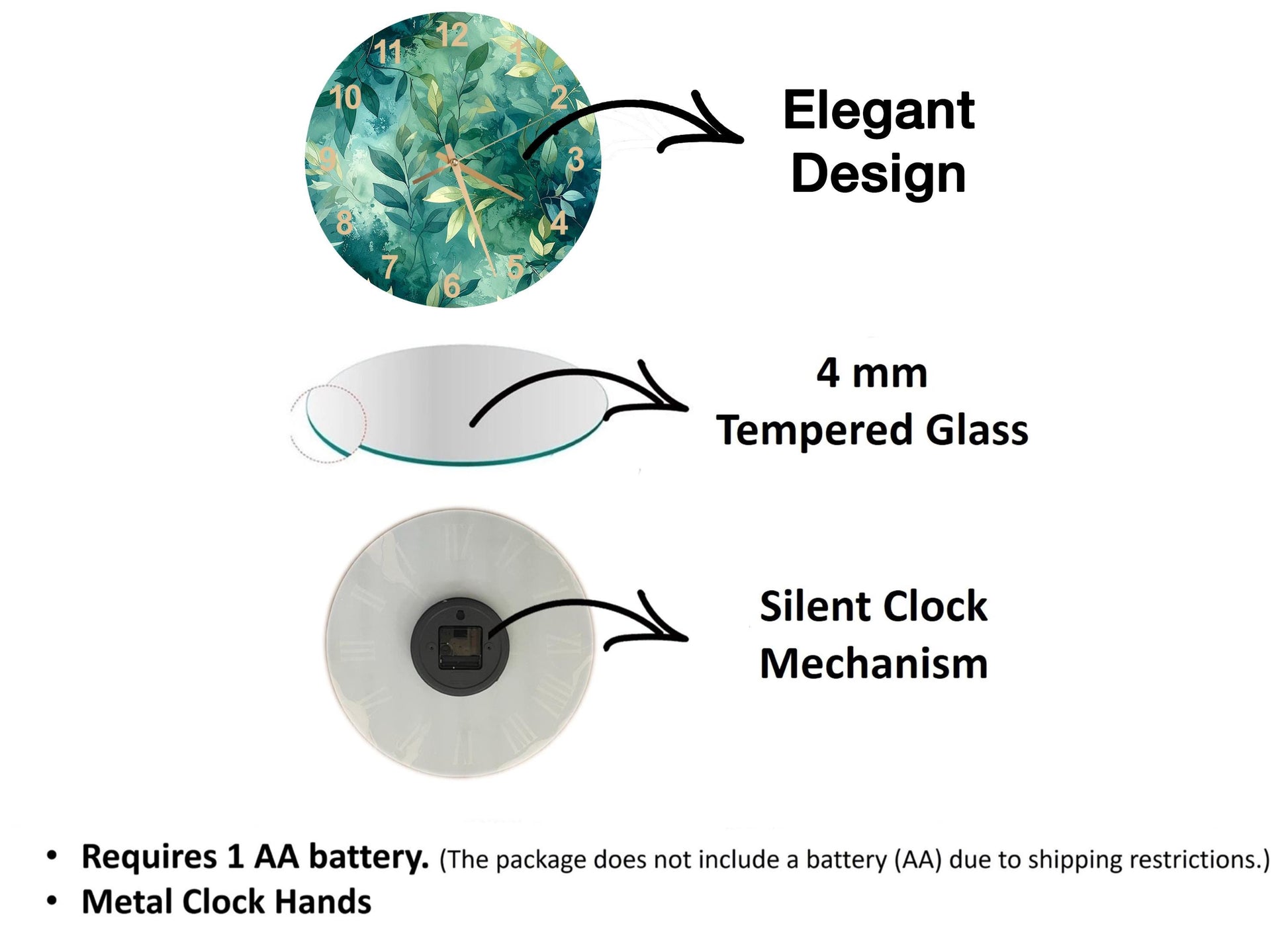 The image is a diagram that illustrates the features of a clock, including its design, size, and mechanism. It shows a 4 mm Tempered Glass clock, a silent clock mechanism, and a metal clock hand. The diagram also includes text that explains the features of the clock, such as the requirement of a 1 AA battery and the absence of a battery (AA) due to shipping restrictions.