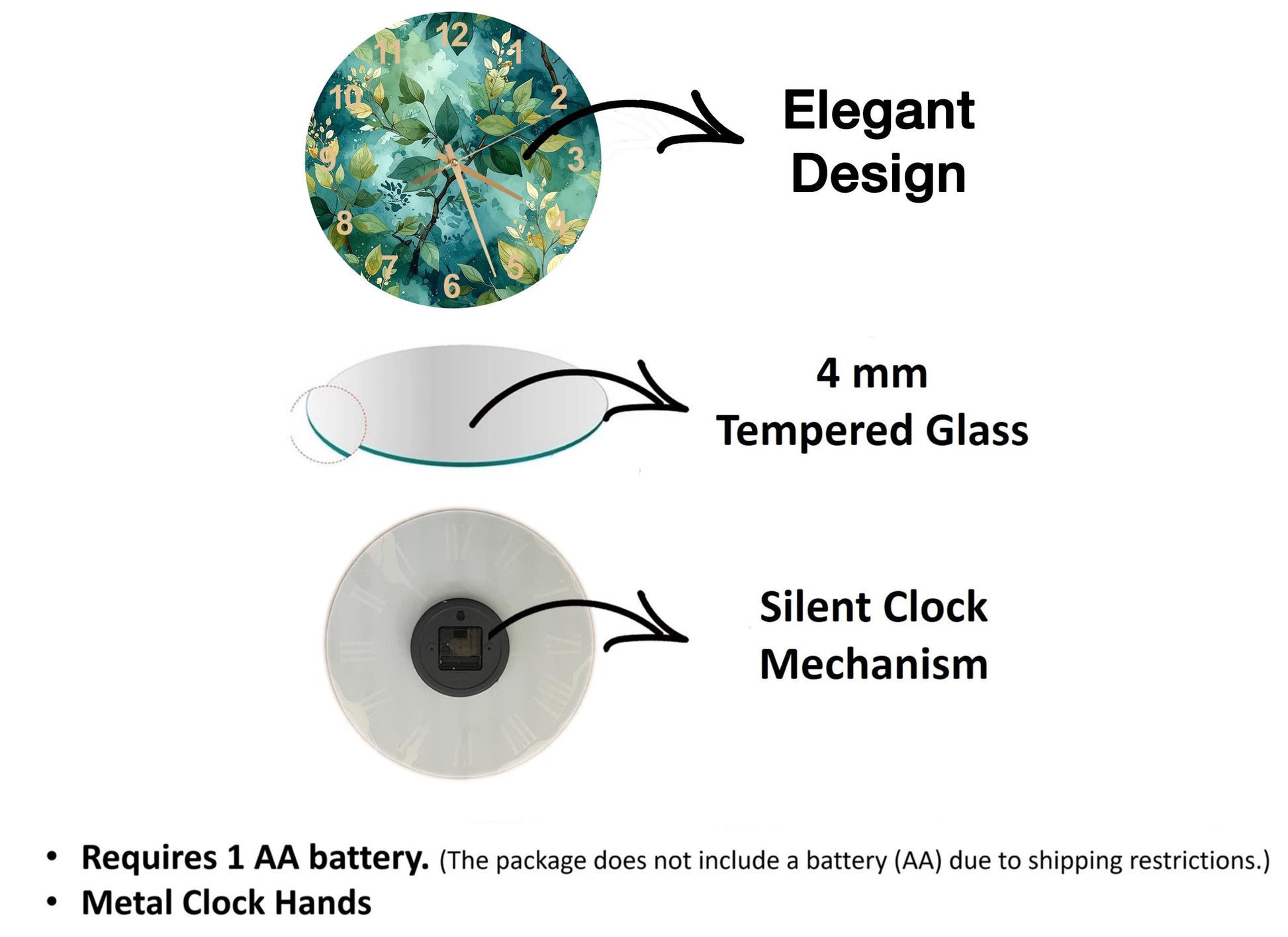 The image is a diagram that illustrates the features of a clock, including its design, size, and mechanism. It shows a 4 mm Tempered Glass clock, a silent clock mechanism, and a metal clock hand. The diagram also includes text that explains the features of the clock, such as the requirement of a 1 AA battery and the absence of a battery (AA) due to shipping restrictions.