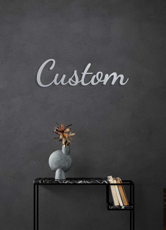 Custom Metal Wall Art – Personalized Metal Sign With 3D Powder Coated Finish